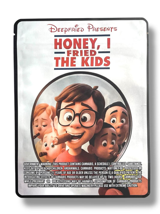 Deep Fried Honey, I Fried The Kids Sticker Bag 1 OZ 28G empty Mylar bag 1-ounce