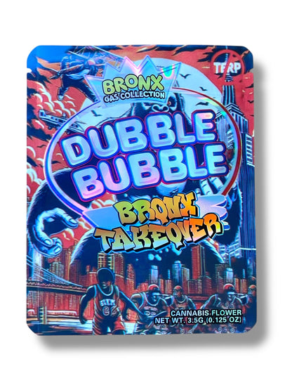 Bronx Takeover Dubble Bubble Mylar Bag 3.5g